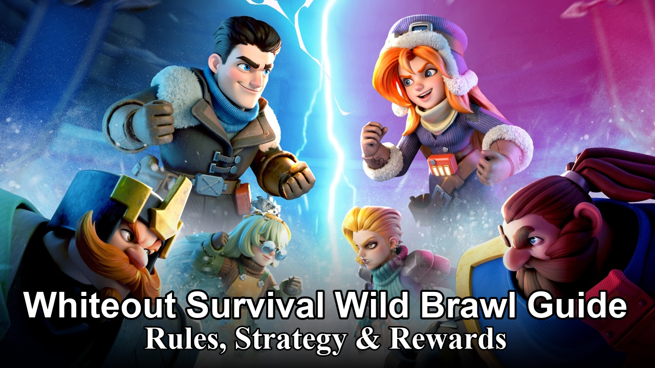 Whiteout Survival Wild Brawl Guide: Rules, Strategy & Rewards