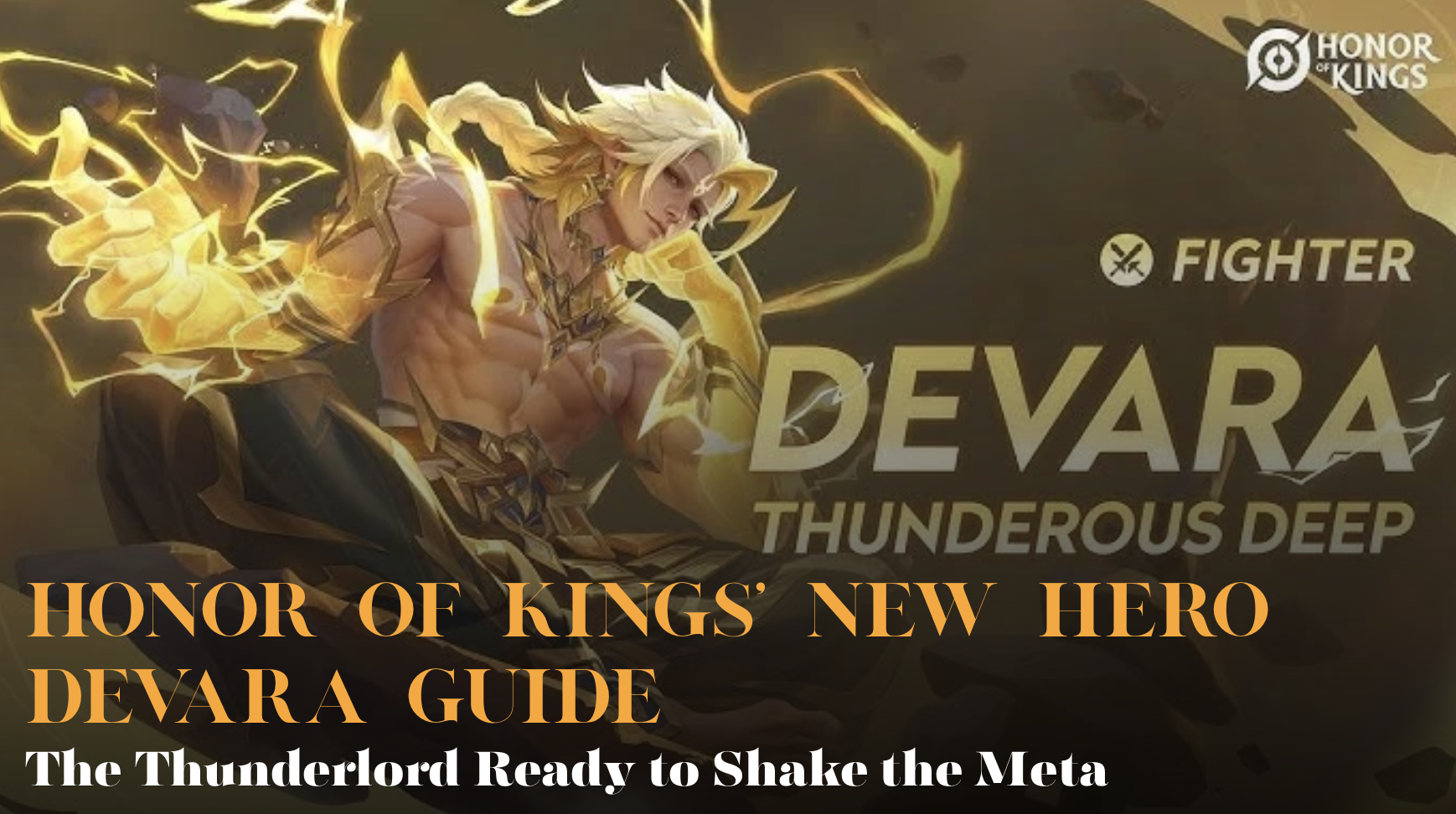 Honor of Kings Devara Guide