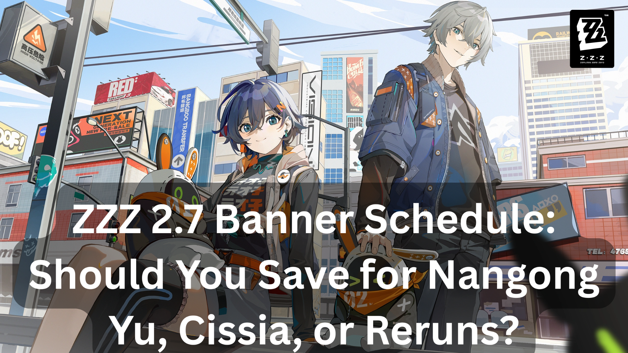 ZZZ 2.7 banner schedule